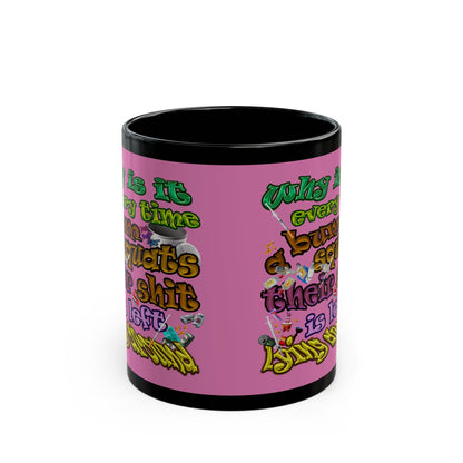 the bum's shit - Black Mug (light pink)