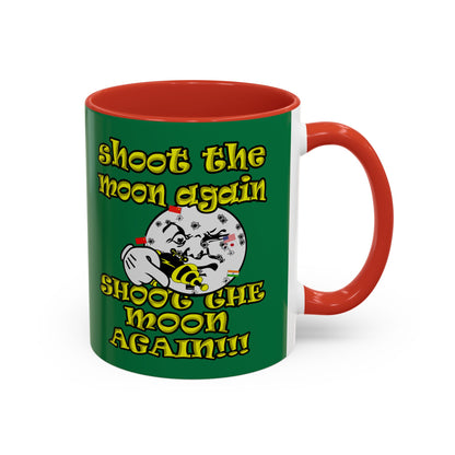 shoot the moon again - Accent Mug (dark green)