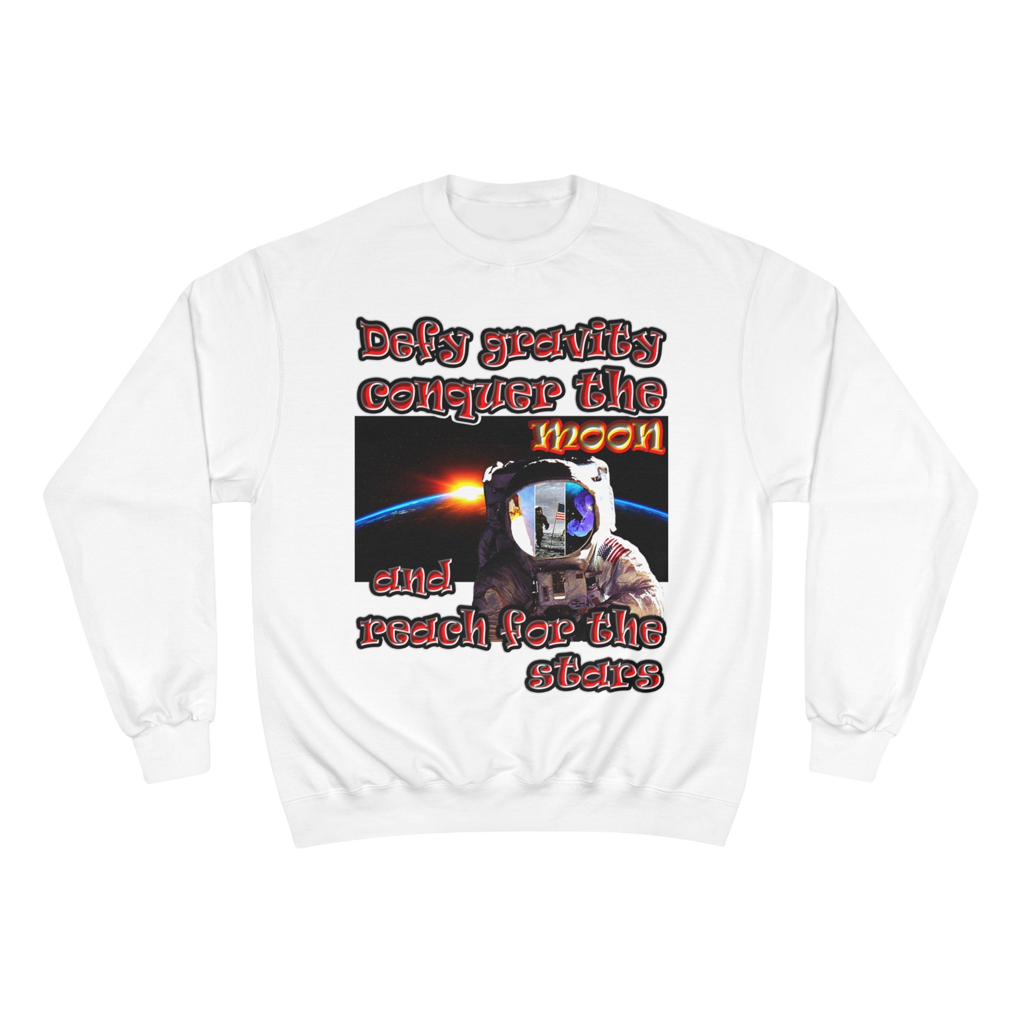 defy conquer reach - Champion Sweatshirt