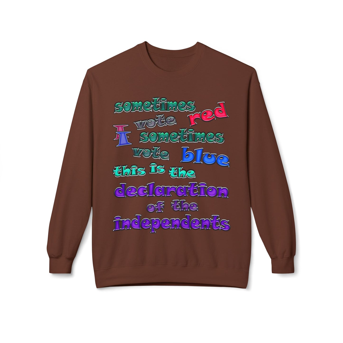declaration of the independents - Unisex Midweight Softstyle Fleece Crewneck Sweatshirt