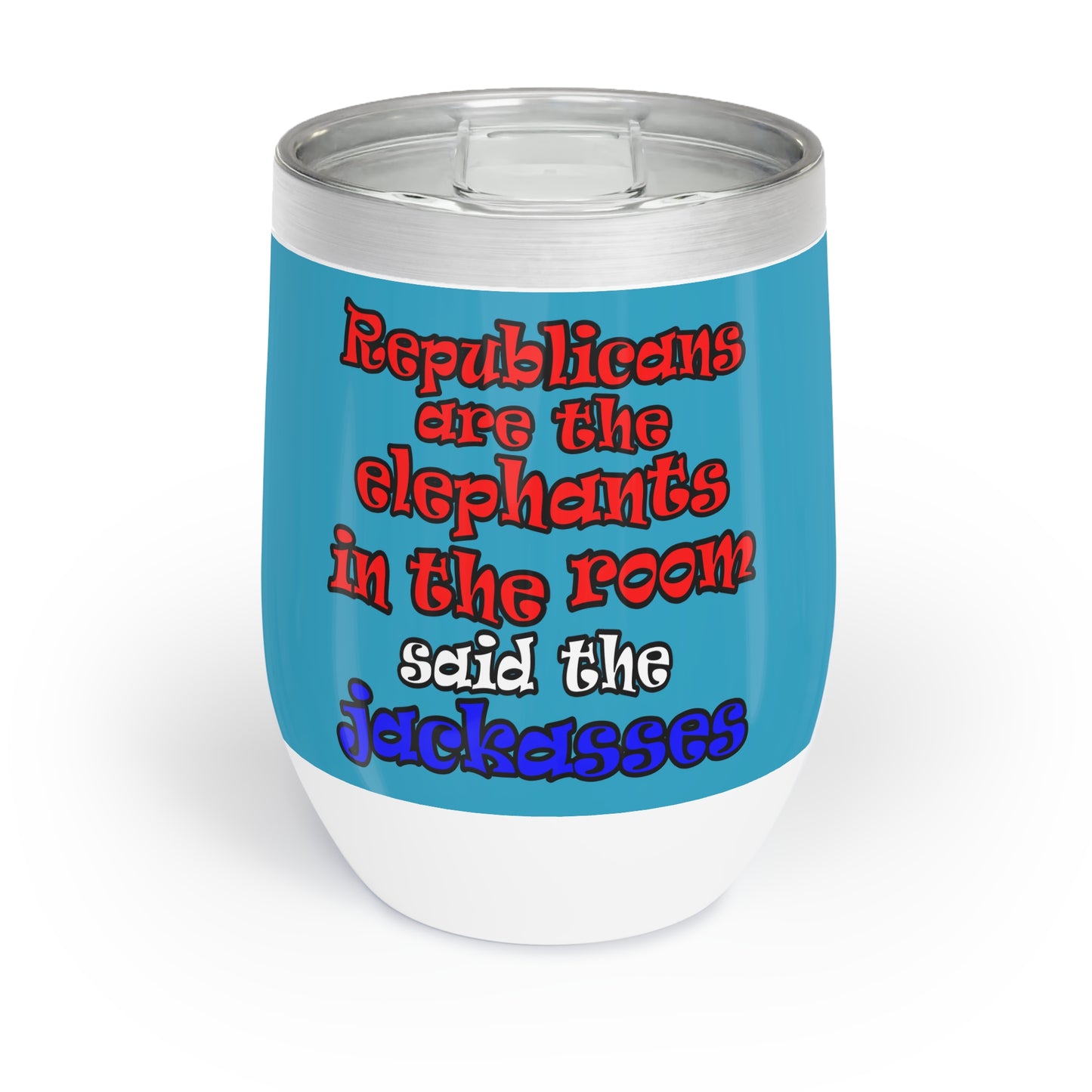 donkeys and elephants - Chill Wine Tumbler (turquoise)