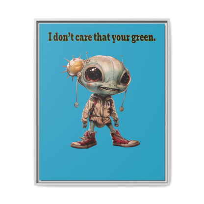 I don't care that your green - framed canvas art (turquoise)