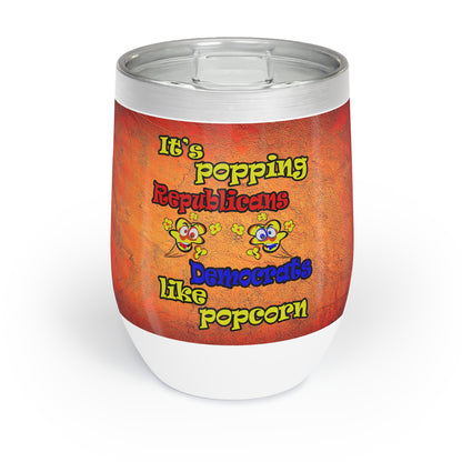 popping like popcorn - Chill Wine Tumbler (burnt orange)