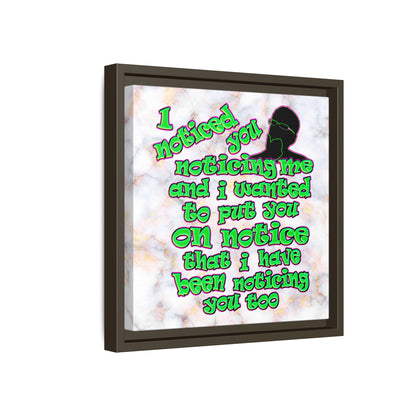 noticed you noticing - framed canvas art (white marble)