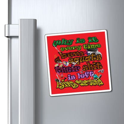 the bum's shit - Magnets - (red)