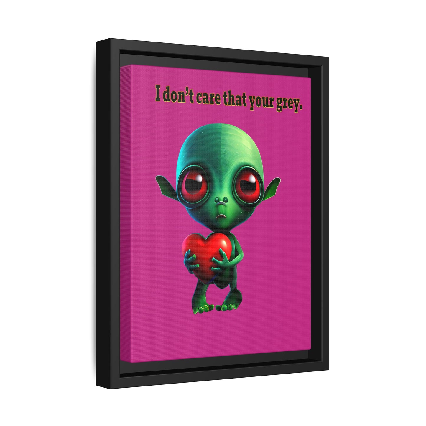 I don't care that your grey - framed canvas art (pink)