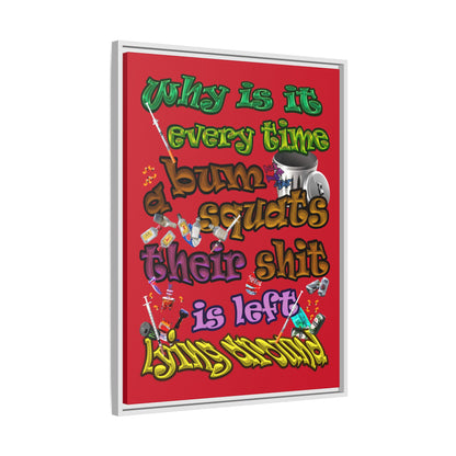 the bum's shit - framed canvas art (dark red)