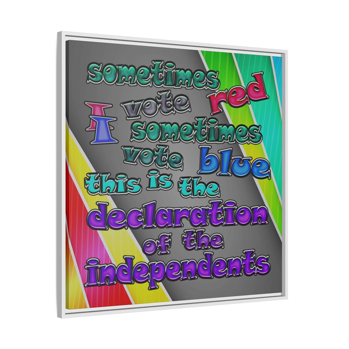 declaration of the independents - framed canvas art (rainbow split)