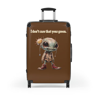 I don't care that your green - Suitcase (brown)
