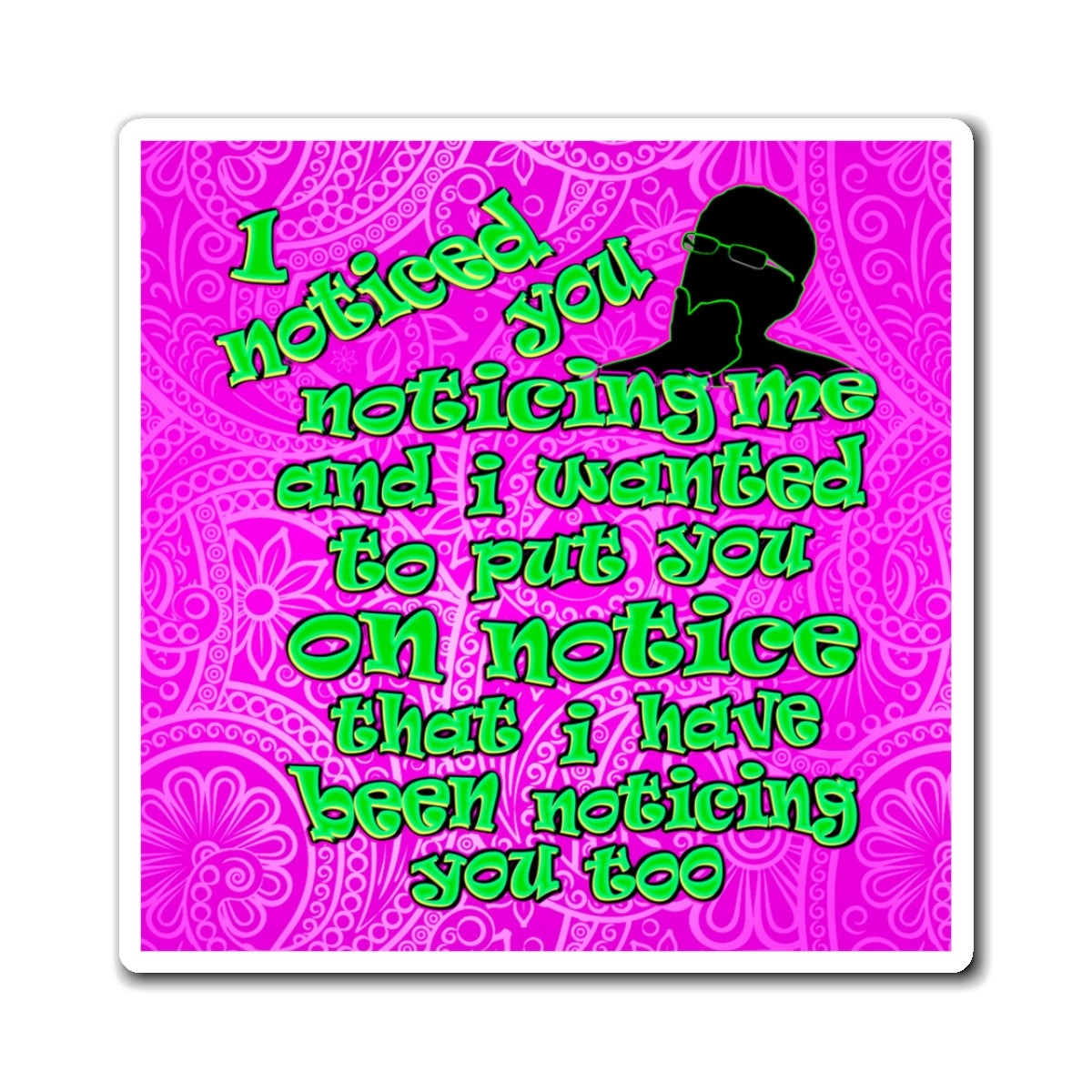 noticed you noticing - Magnets - (pink swirl)