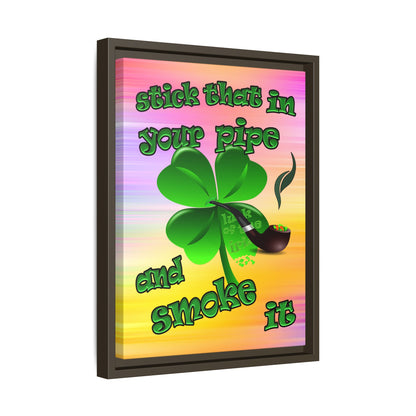 stick that in your pipe and smoke it - framed canvas art (color blur)