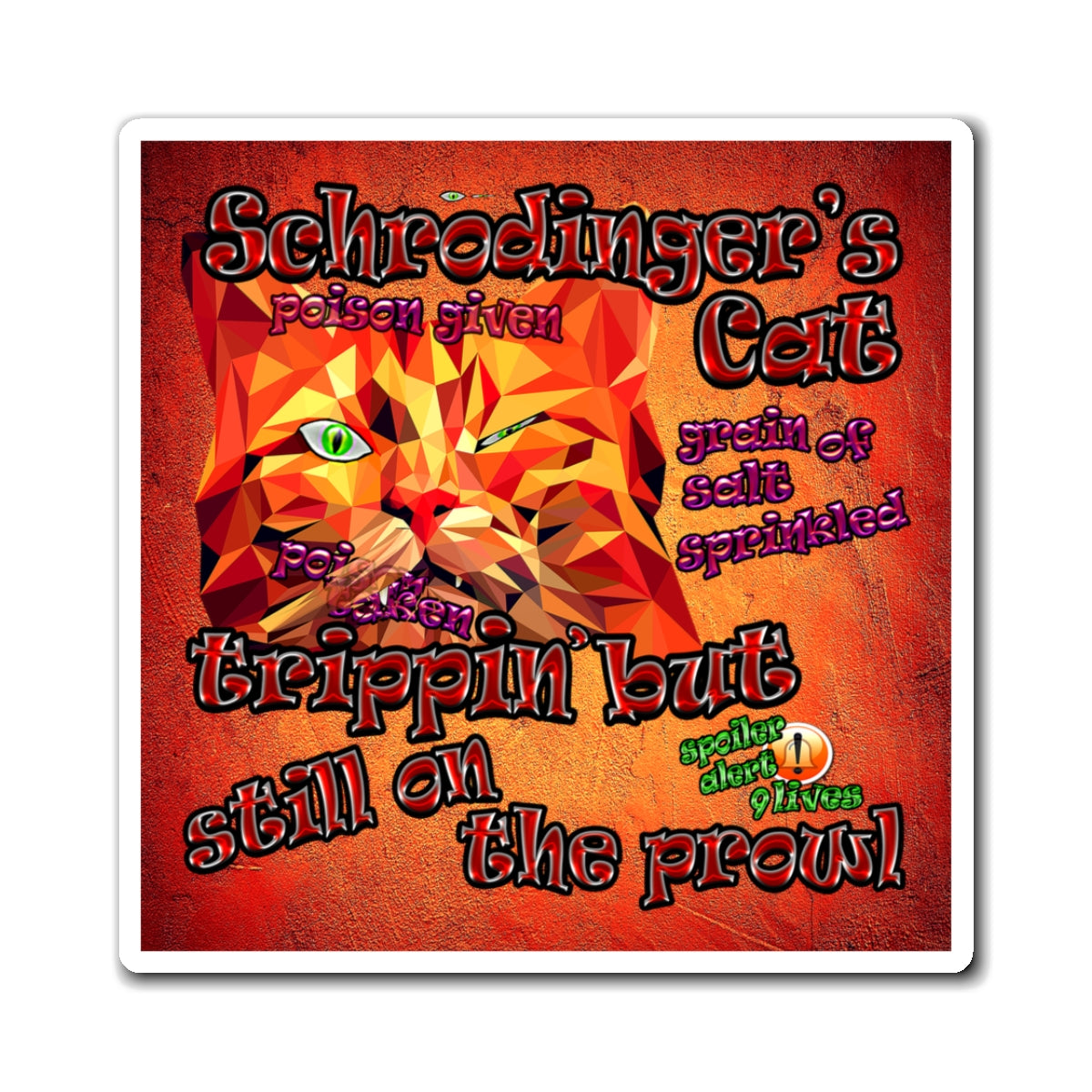 schrodinger's cat - Magnets - (burnt orange)