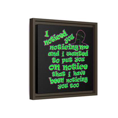noticed you noticing - framed canvas art (black)