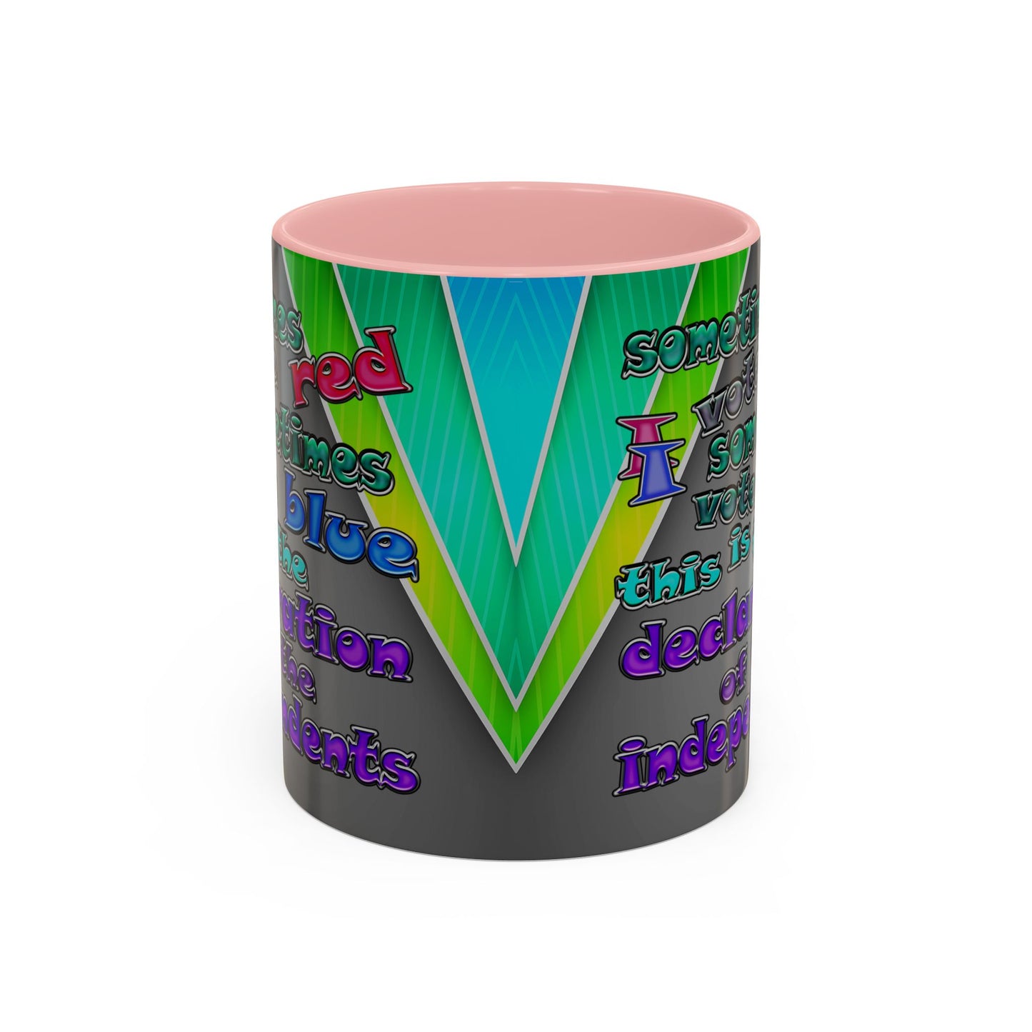declaration of the independents - Accent Mug (rainbow split)