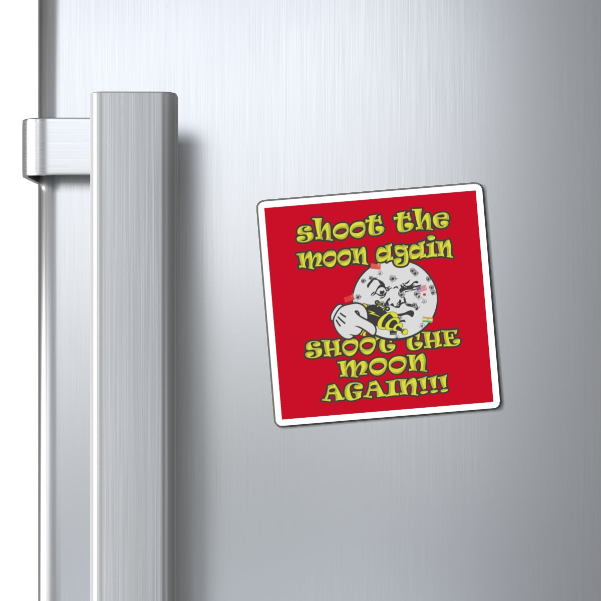 shoot the moon again - Magnets - (dark red)