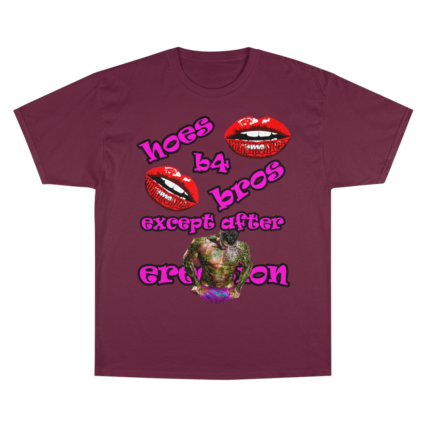 hoes b4 bros - Champion T-Shirt