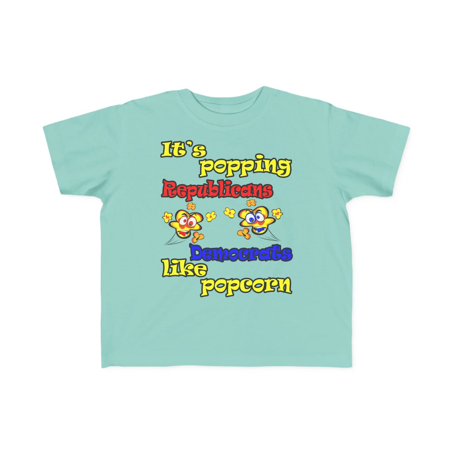 popping like popcorn - Toddler's Fine Jersey Tee