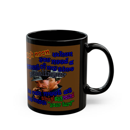 high noon - Black Mug (brown)