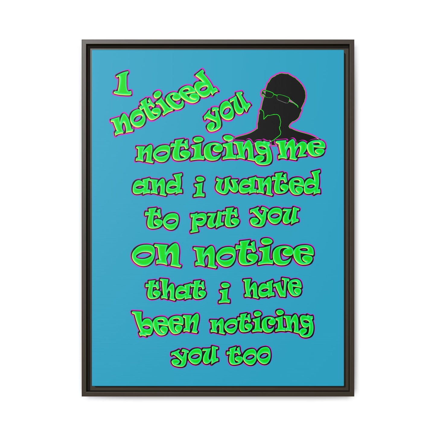 noticed you noticing - framed canvas art (turquoise)