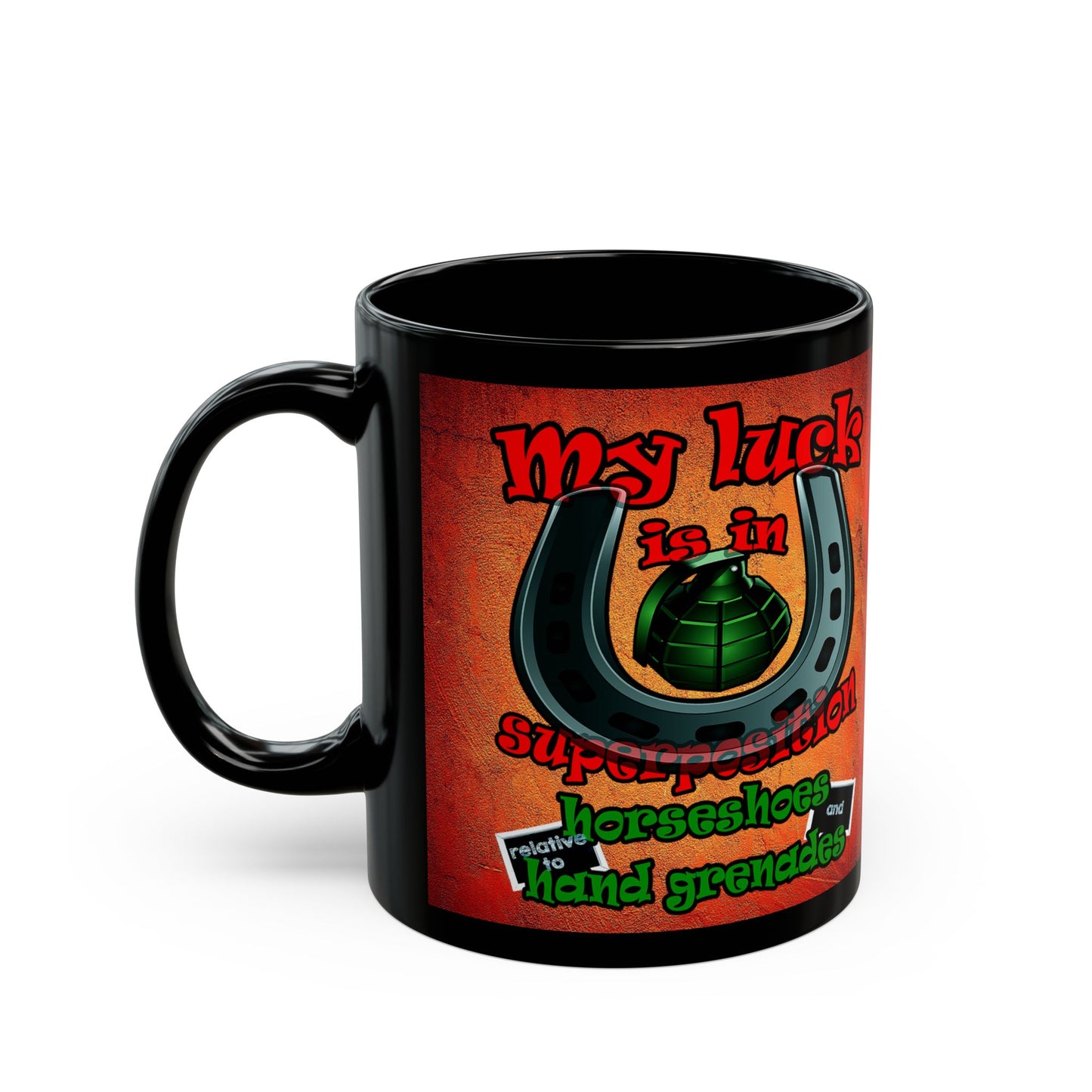 my luck - Black Mug (burnt orange)
