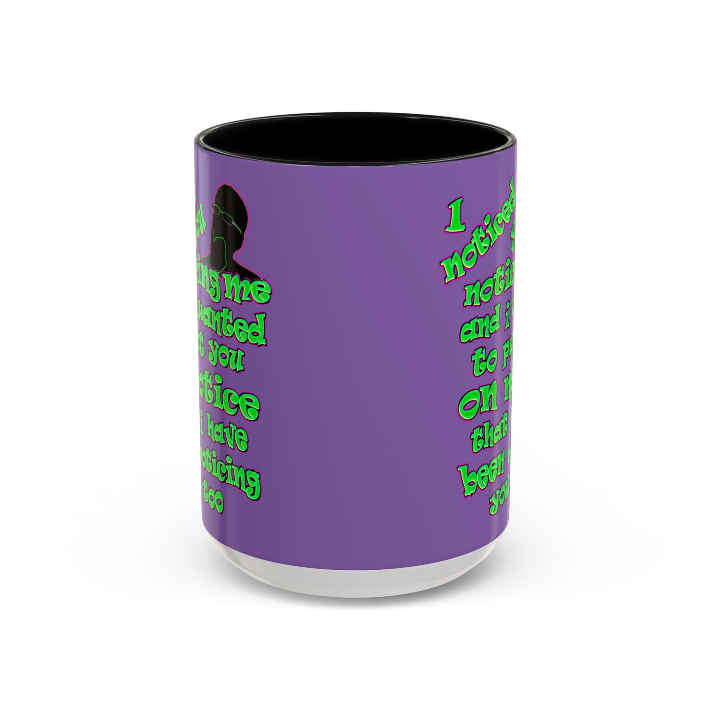 noticed you noticing - Accent Mug (light purple)