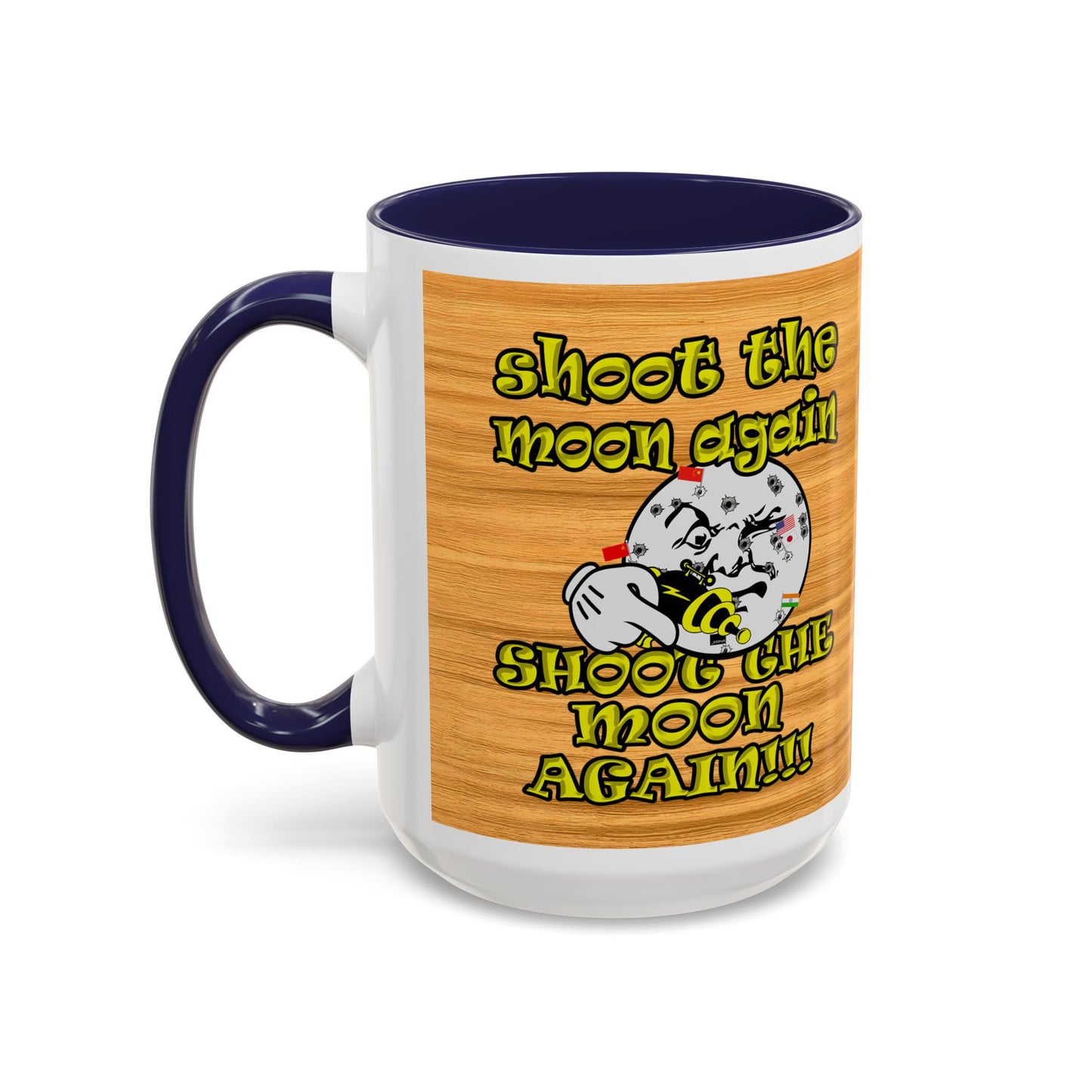 shoot the moon again - Accent Mug (butterscotch wood finish)