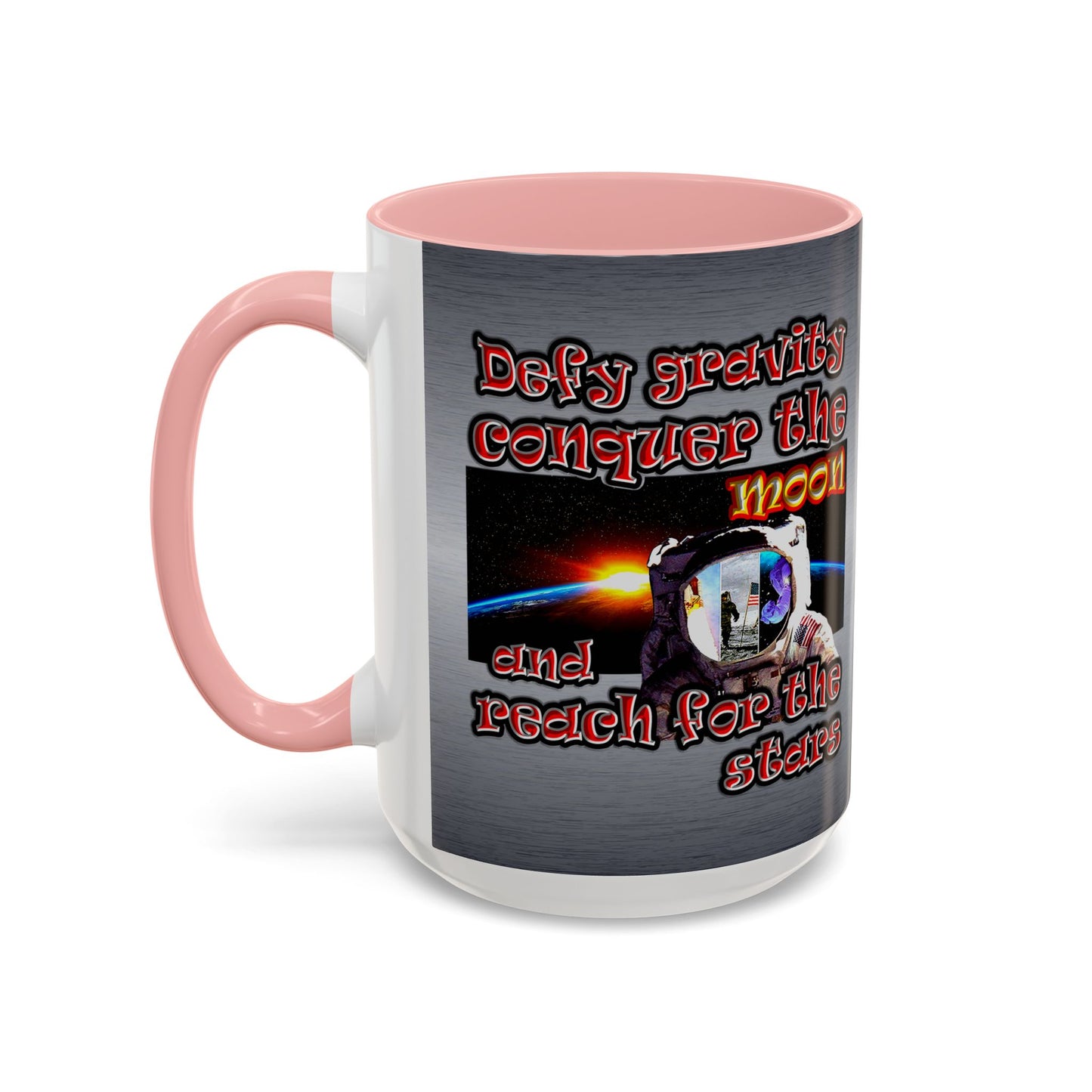 defy conquer reach - Accent Mug (brushed nickel)