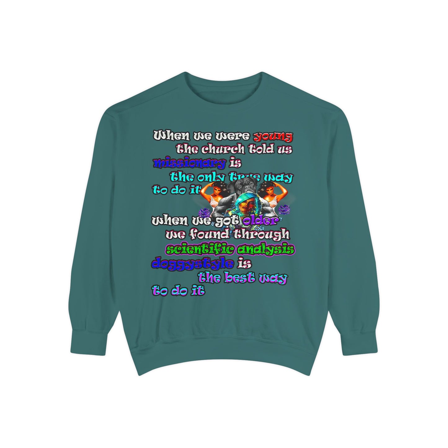 doggystyle - Unisex Garment-Dyed Sweatshirt