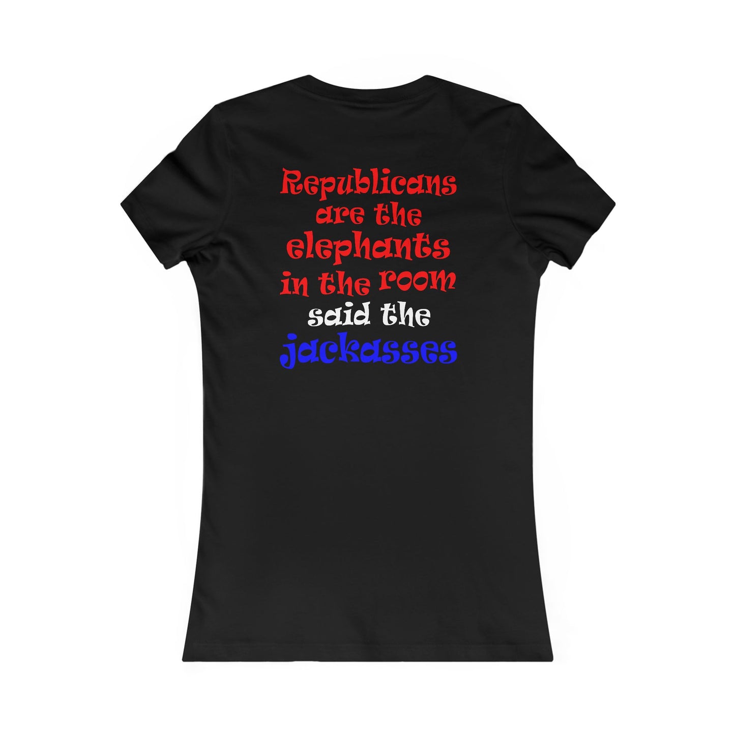 donkeys and elephants - Women's Favorite Tee