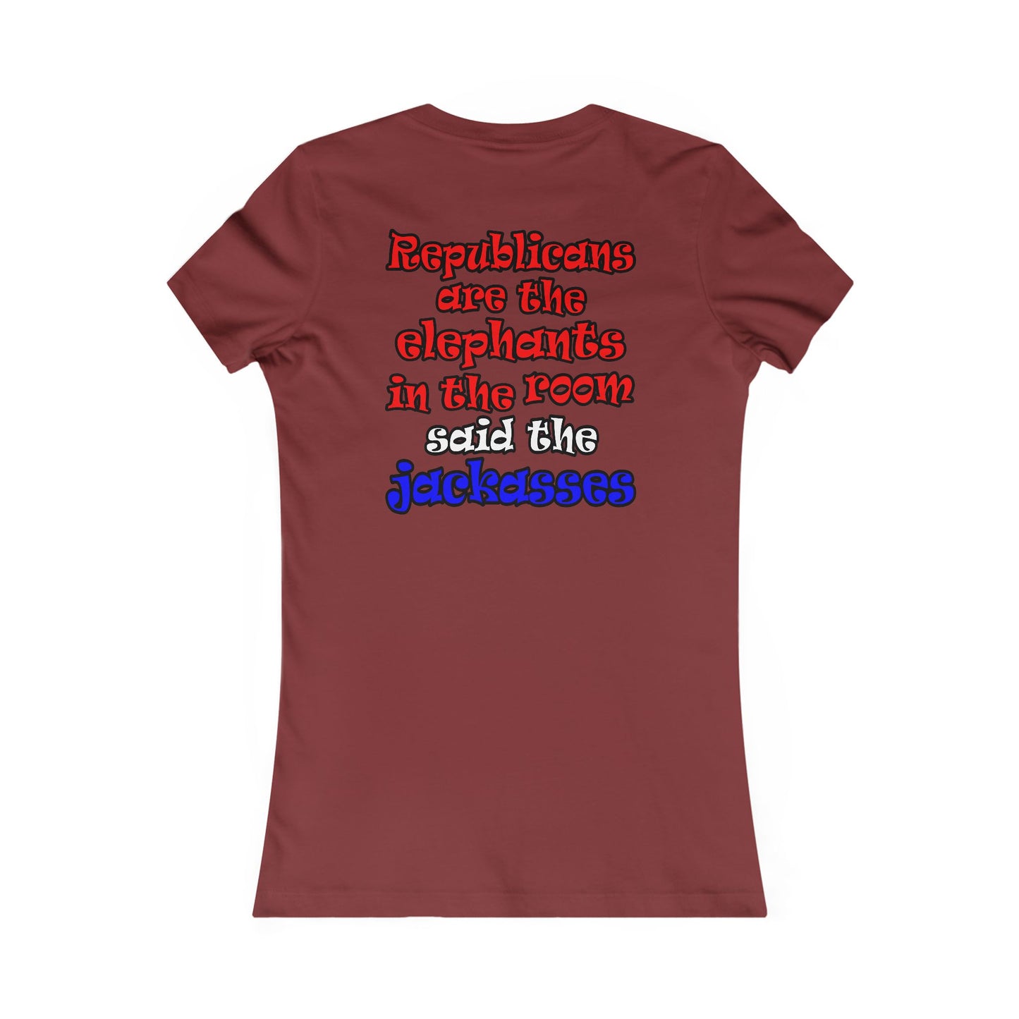 donkeys and elephants - Women's Favorite Tee