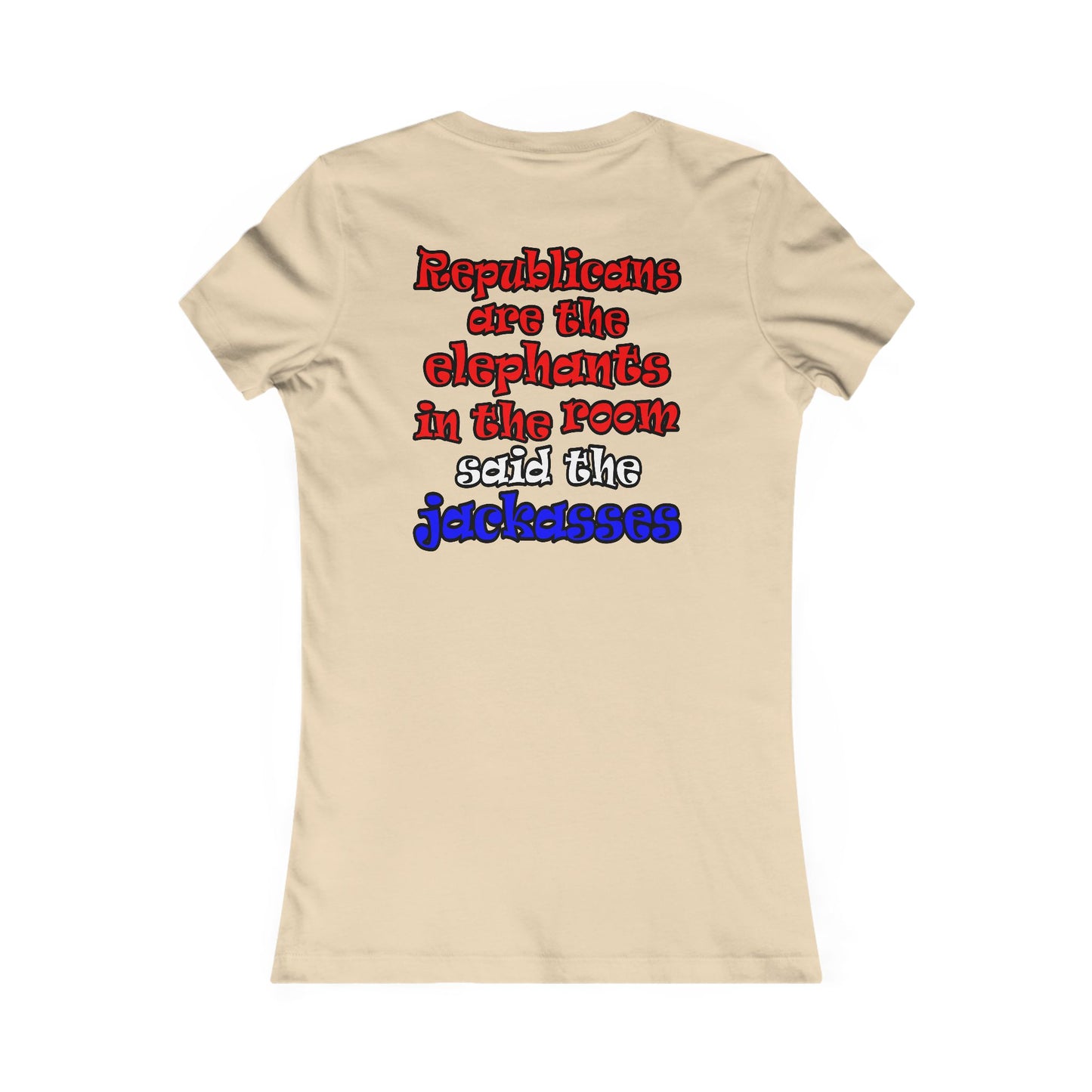 donkeys and elephants - Women's Favorite Tee