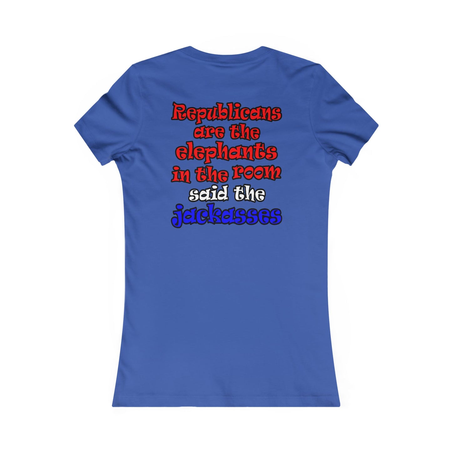 donkeys and elephants - Women's Favorite Tee