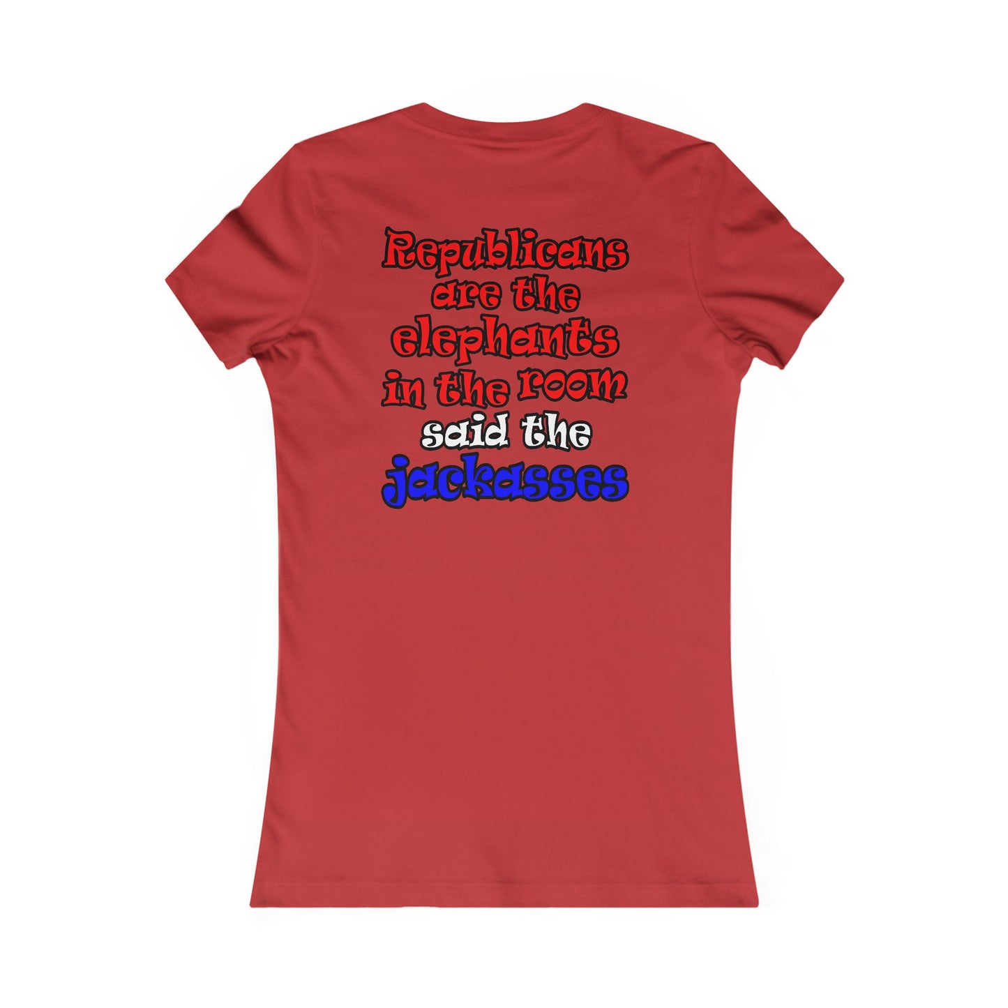 donkeys and elephants - Women's Favorite Tee