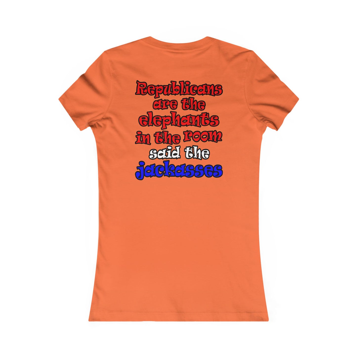 donkeys and elephants - Women's Favorite Tee