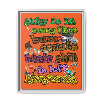 the bum's shit - framed canvas art (orange)