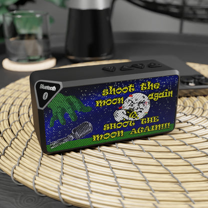 shoot the moon again - Jabba Bluetooth Speaker ('snoops' background)