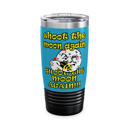 shoot the moon again - Ringneck Tumbler, 20oz (turquoise)