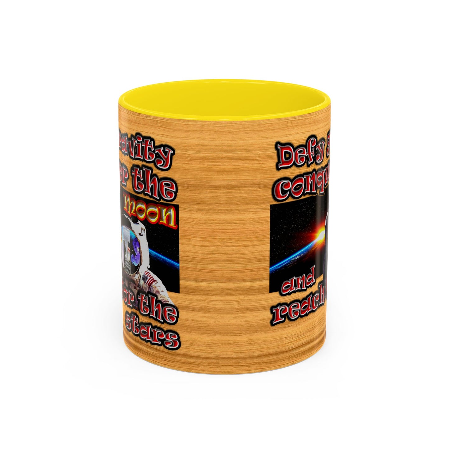 defy conquer reach - Accent Mug (butterscotch wood finish)