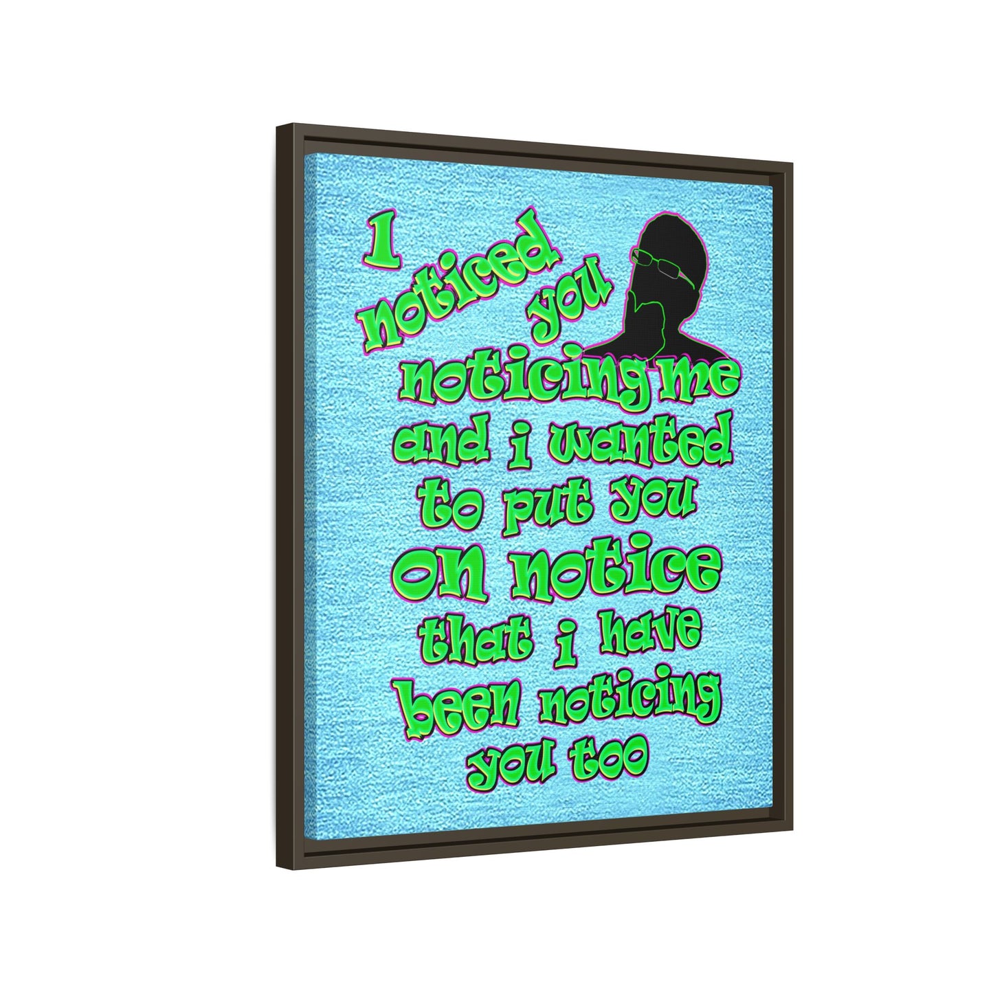 noticed you noticing - framed canvas art (faded blue)