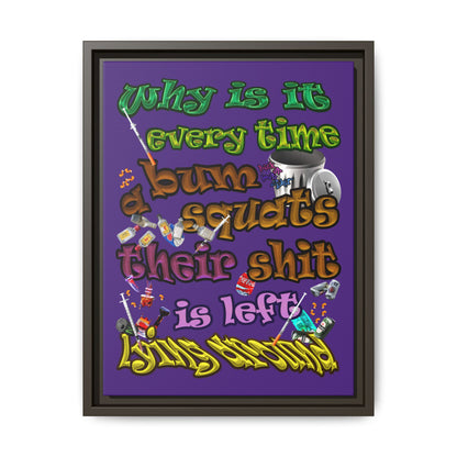 the bum's shit - framed canvas art (purple)