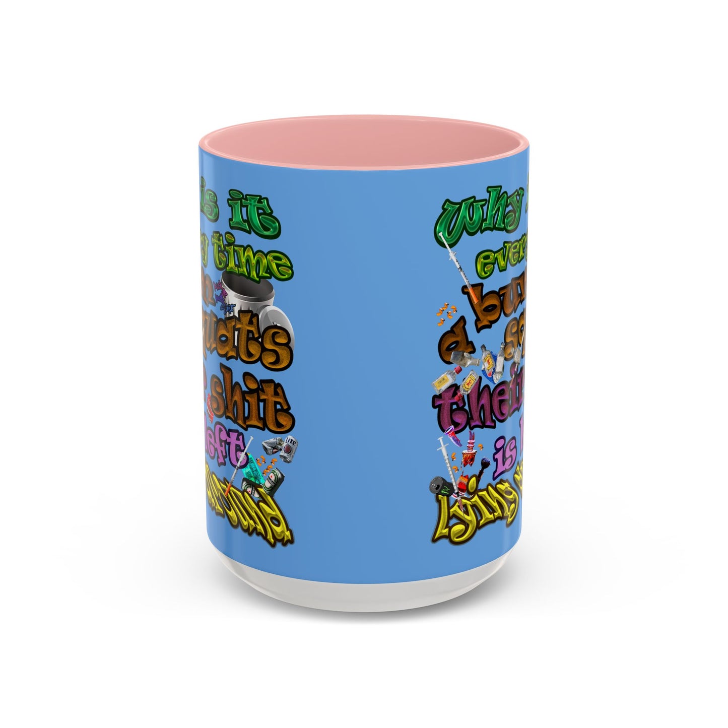 the bum's shit - Accent Mug (light blue)