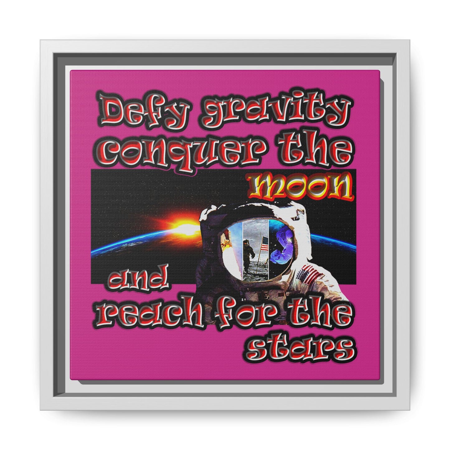 defy conquer reach - framed canvas art (pink)