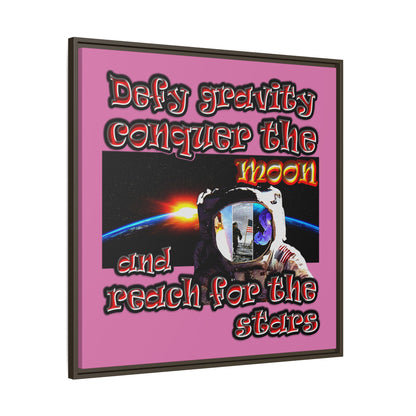 defy conquer reach - framed canvas art (light pink)