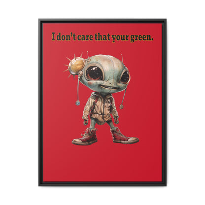 I don't care that your green - framed canvas art (dark red)