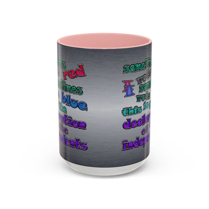 declaration of the independents - Accent Mug (brushed nickel)