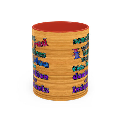 declaration of the independents - Accent Mug (butterscotch wood finish)