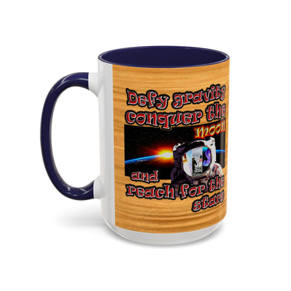 defy conquer reach - Accent Mug (butterscotch wood finish)