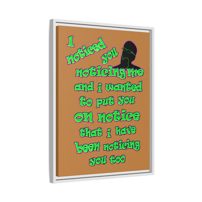 noticed you noticing - framed canvas art (light brown)