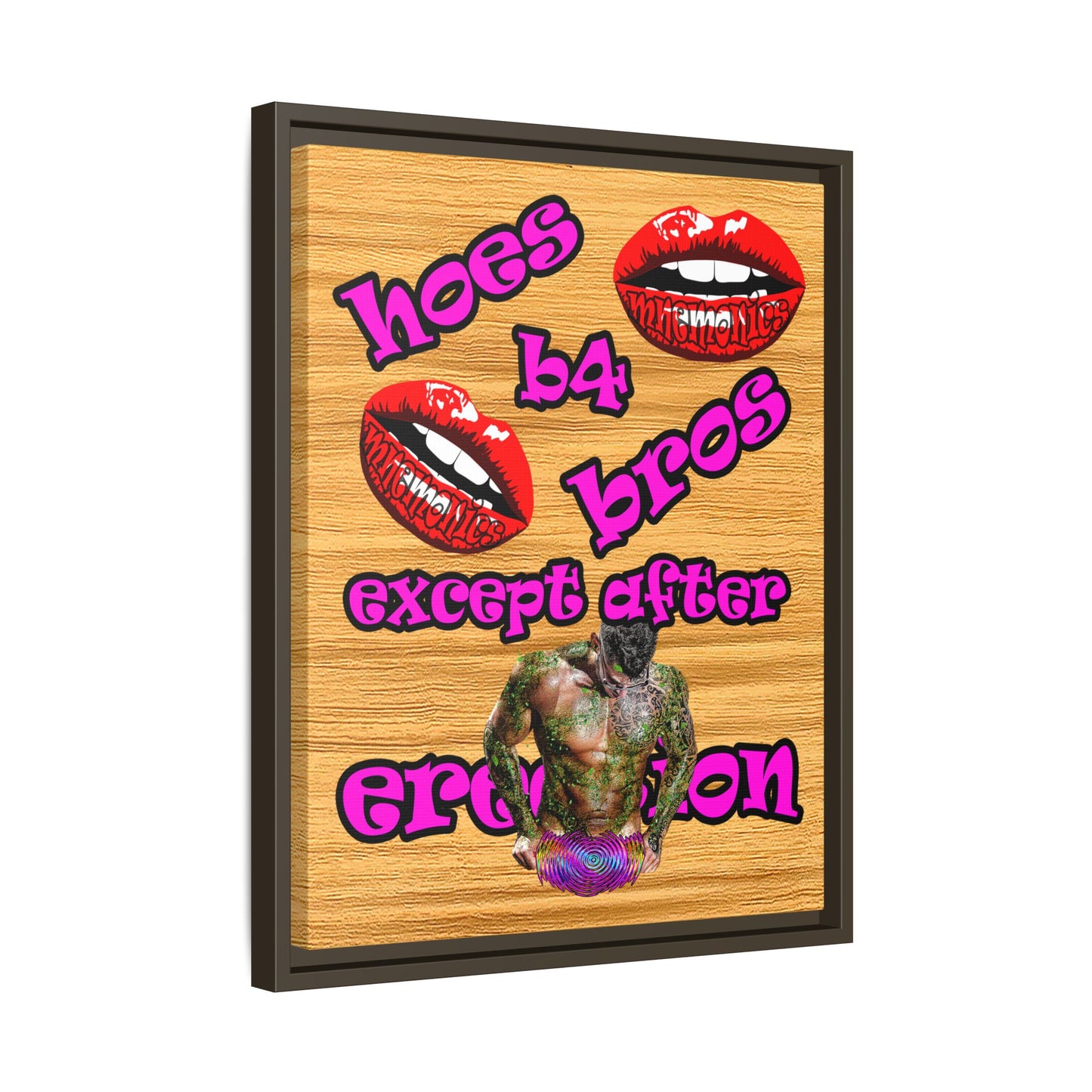 hoes b4 bros - framed canvas art (butterscotch wood finish)