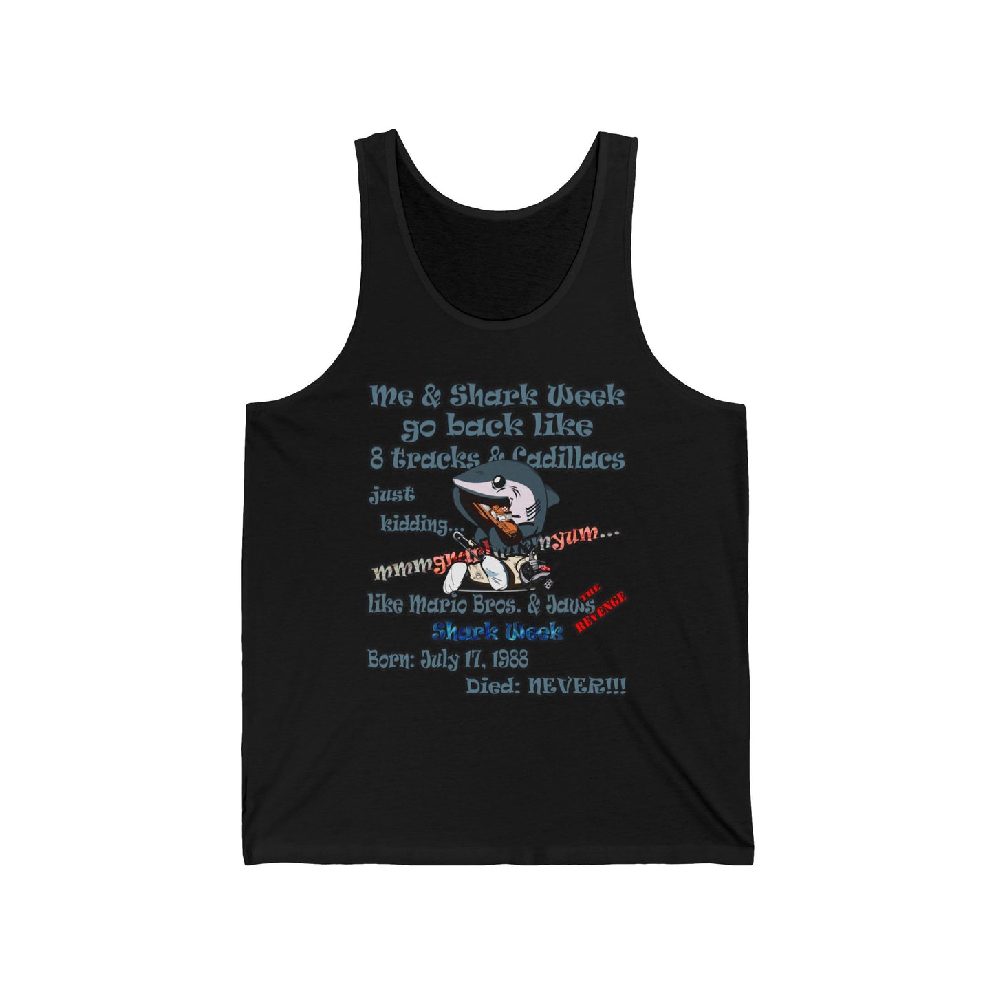 shark week - Unisex Jersey Tank